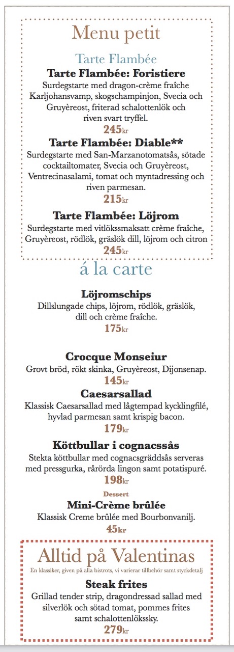 Valentinas lilla meny som gäller tisdagar och onsdagar